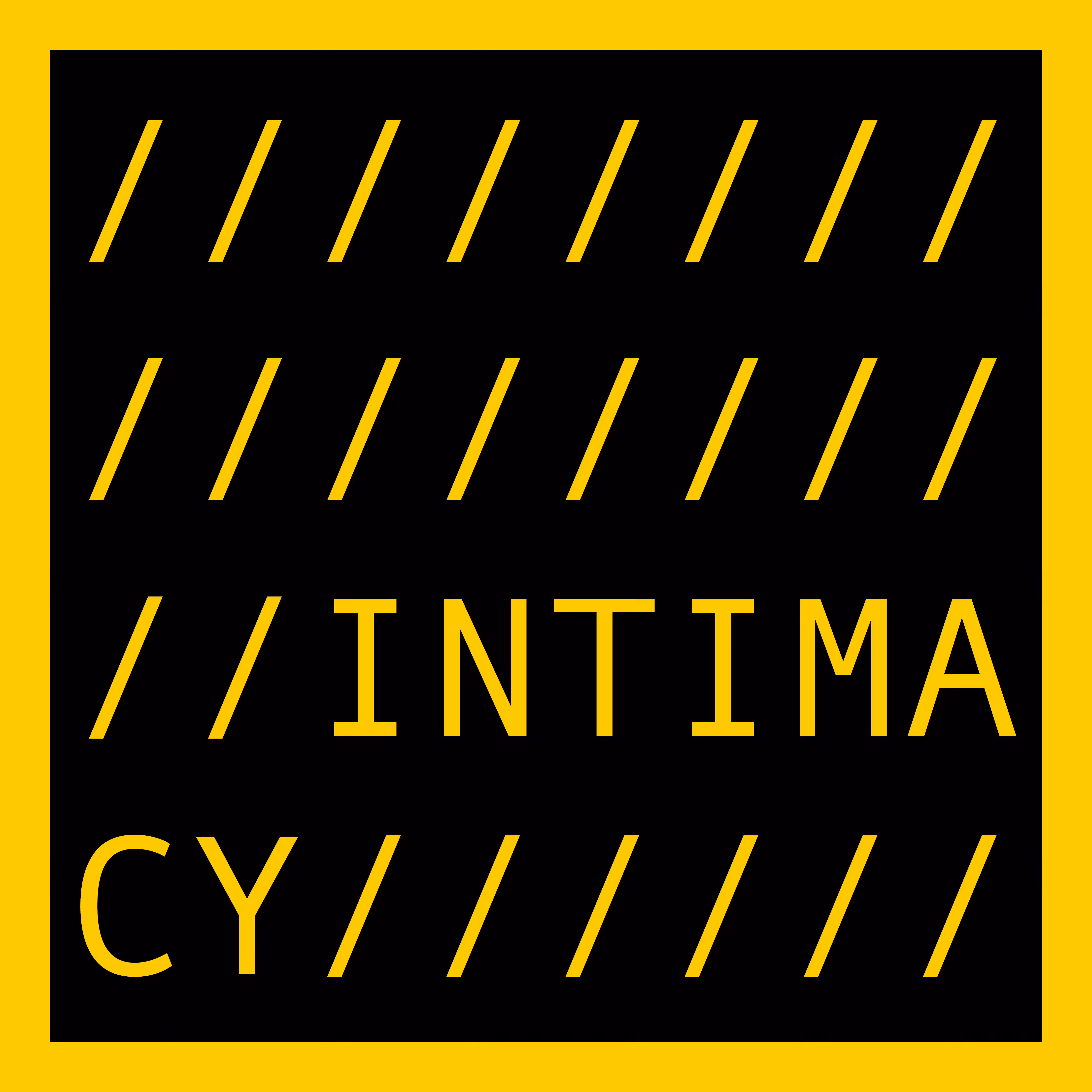 OPEN EDITION: INTIMACY