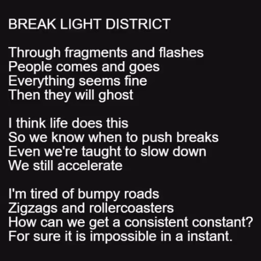 BREAK LIGHT DISTRICT...