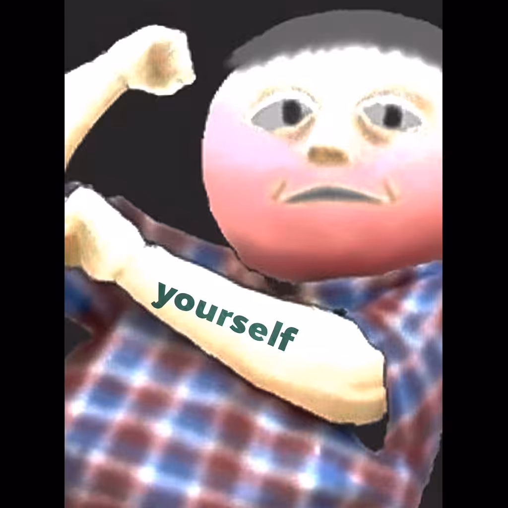 yourself