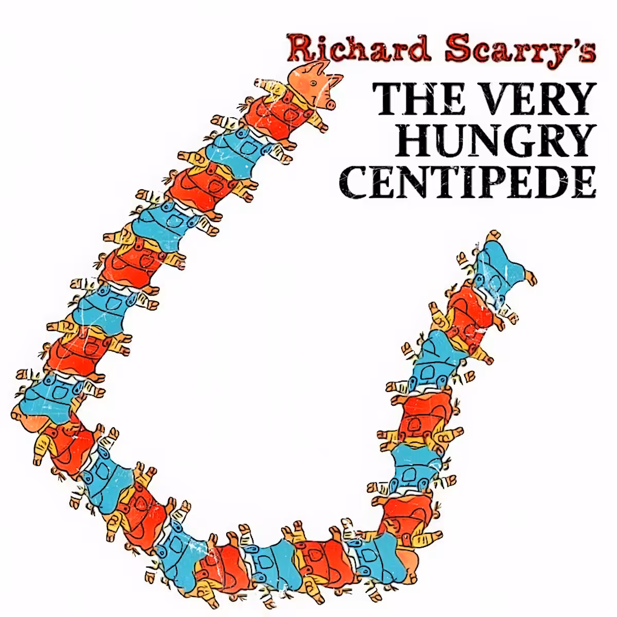 THE VERY HUNGRY CENTIPEDE