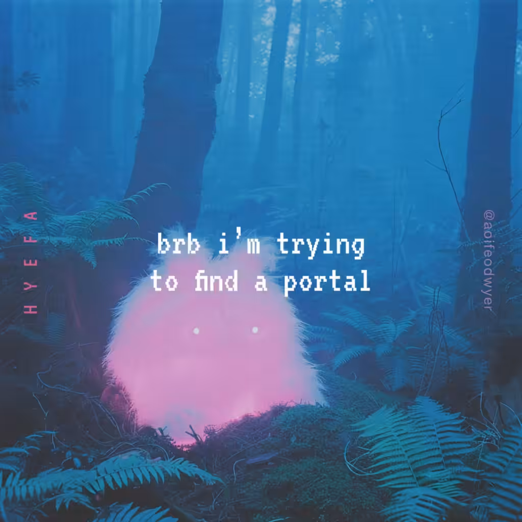 Rodeo posts: brb something snuck through the portal