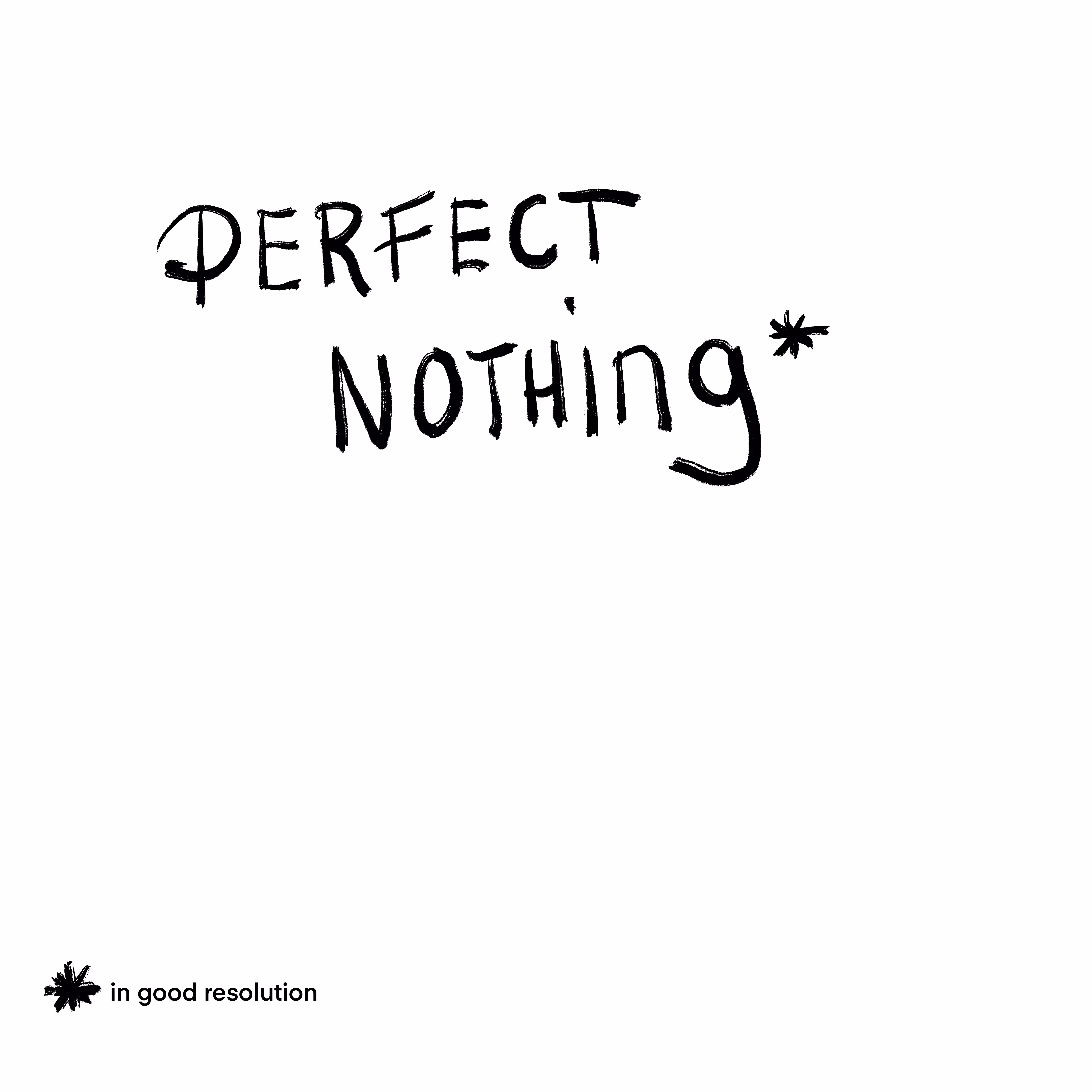 Perfect Nothing