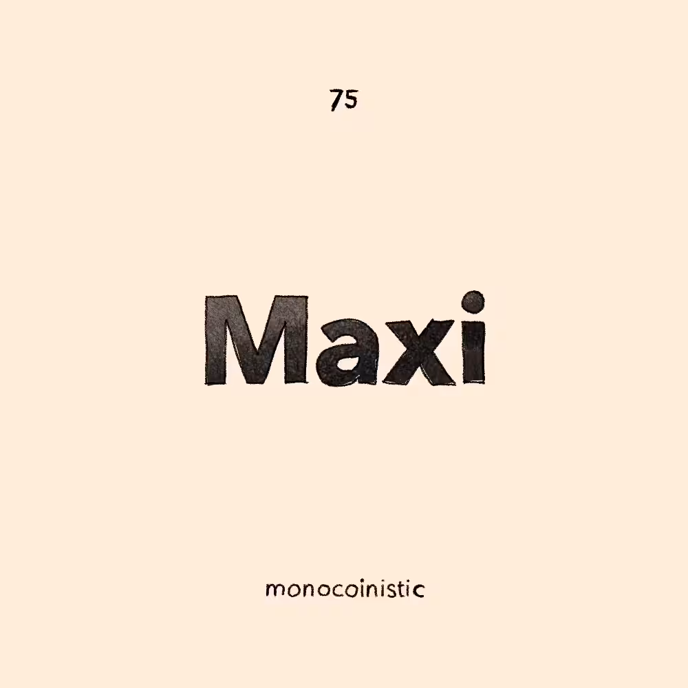 Maximalist