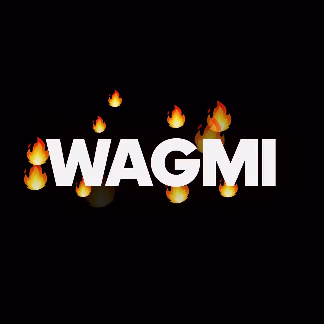 WAGMI