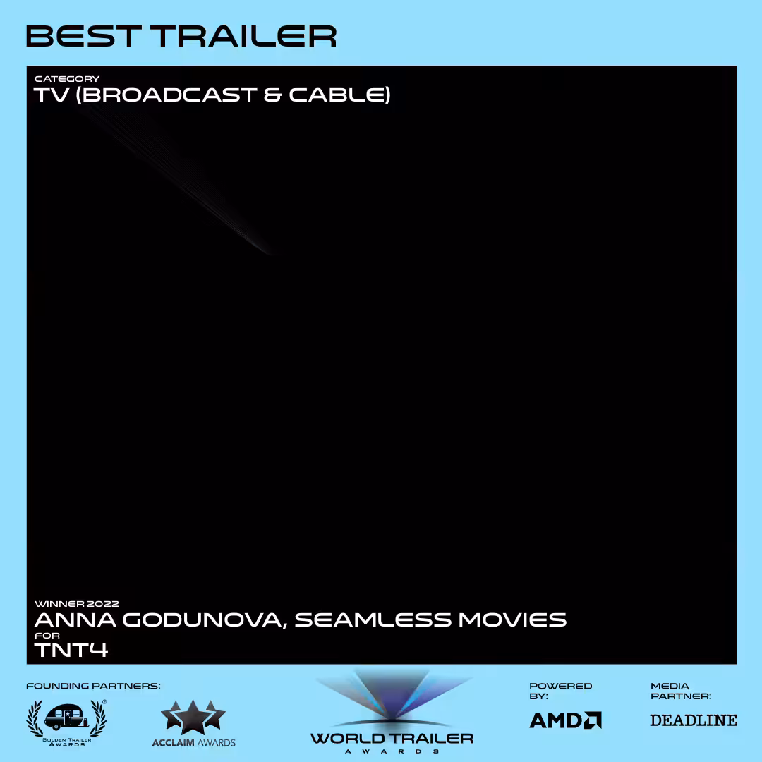 World Trailer Awards 2022: Best Trailer, TV (Broadcast & Cable)