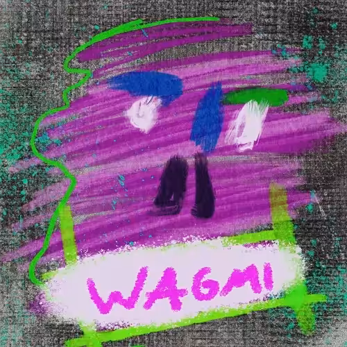 Editions: WAGMI