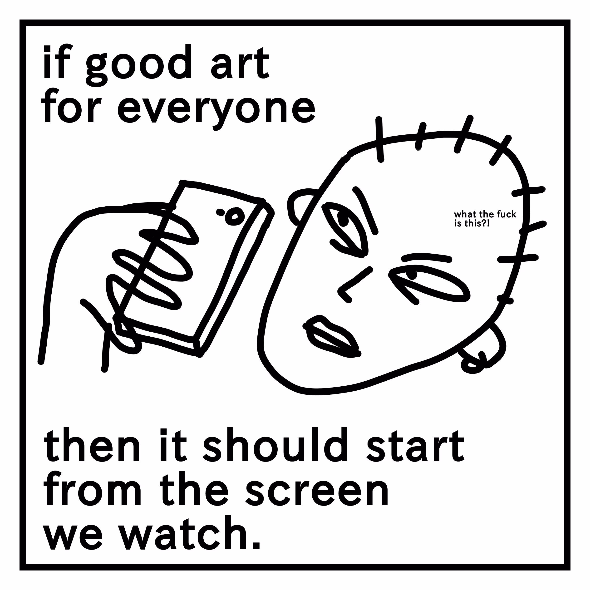Good Art For Everyone