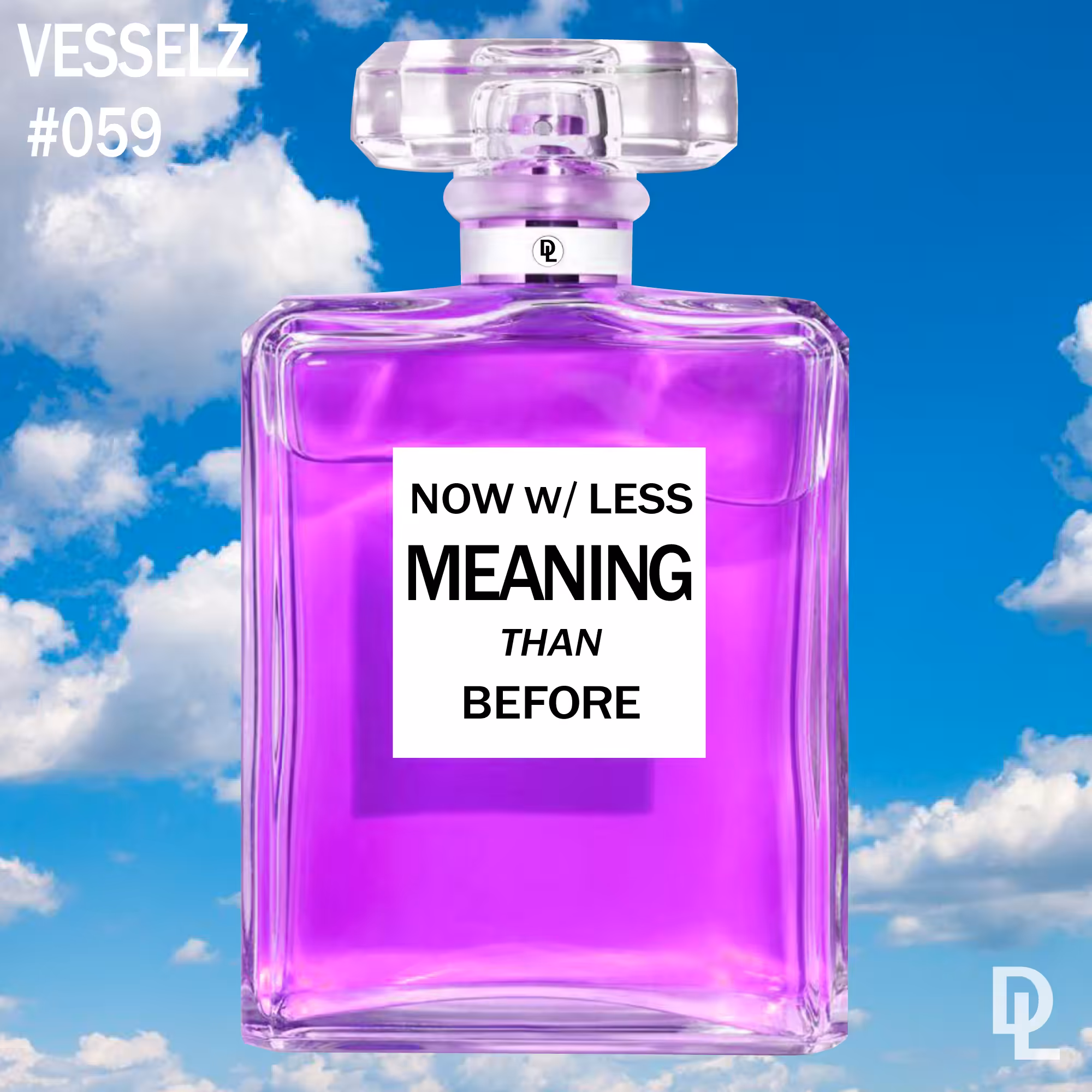 VESSELZ #059 "Less Meaning" - lite purps