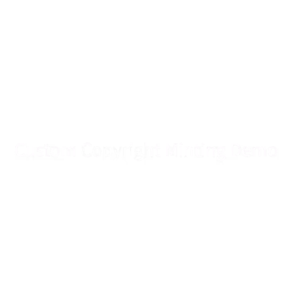 Custom Copyright Minting Demo