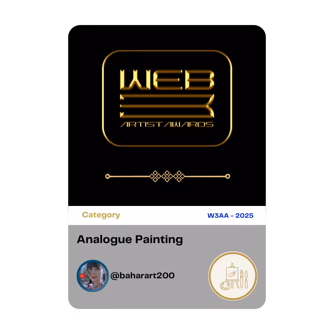 Voting Tokens Collection for 2025: Award 3 - Analogue Painting - @baharart200