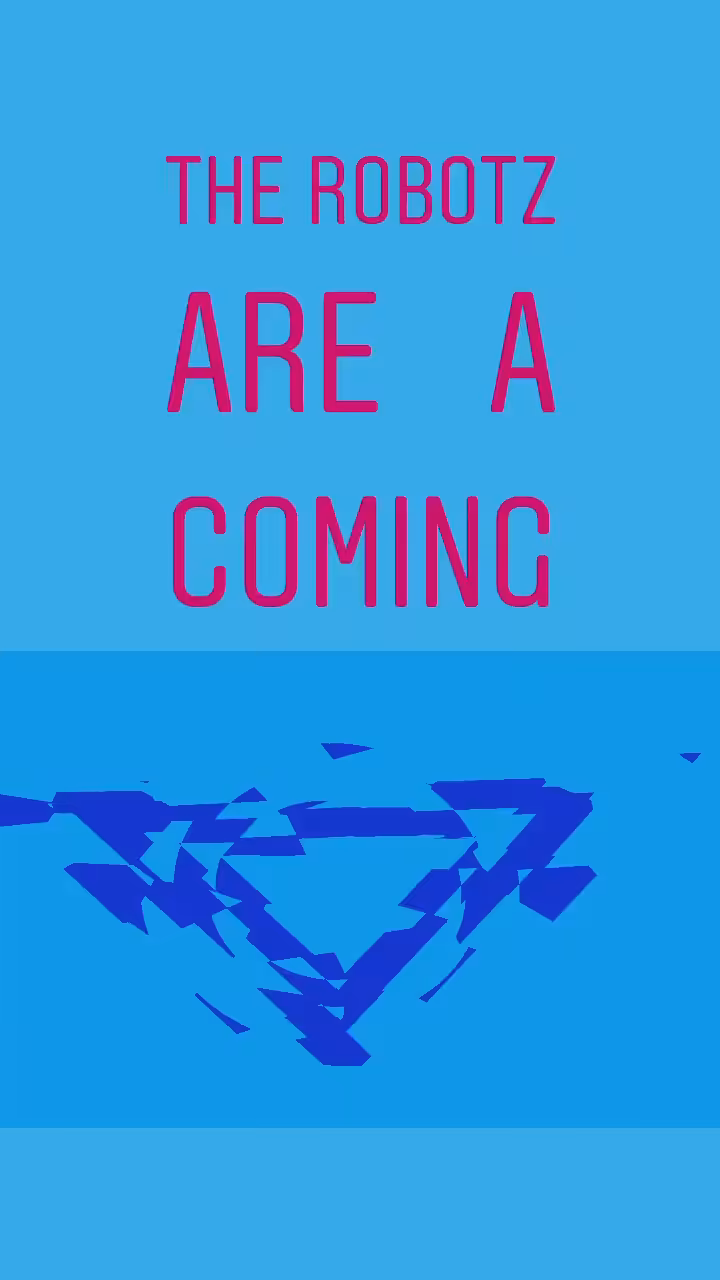 the-robotz-are-a-coming