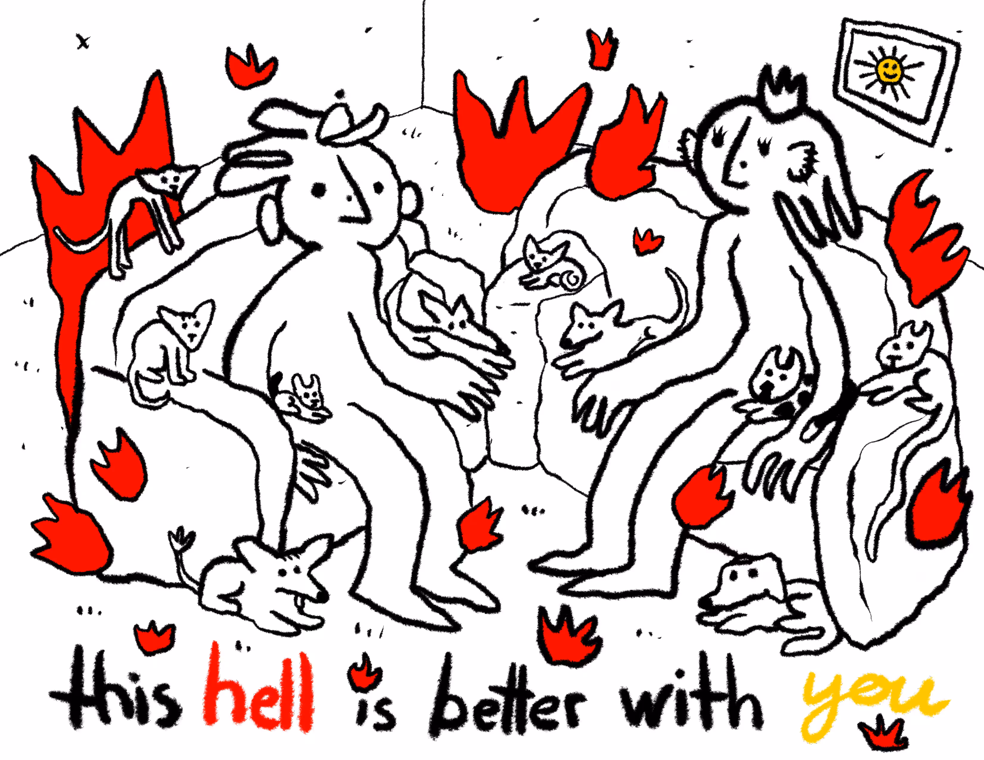 this hell is better with you
