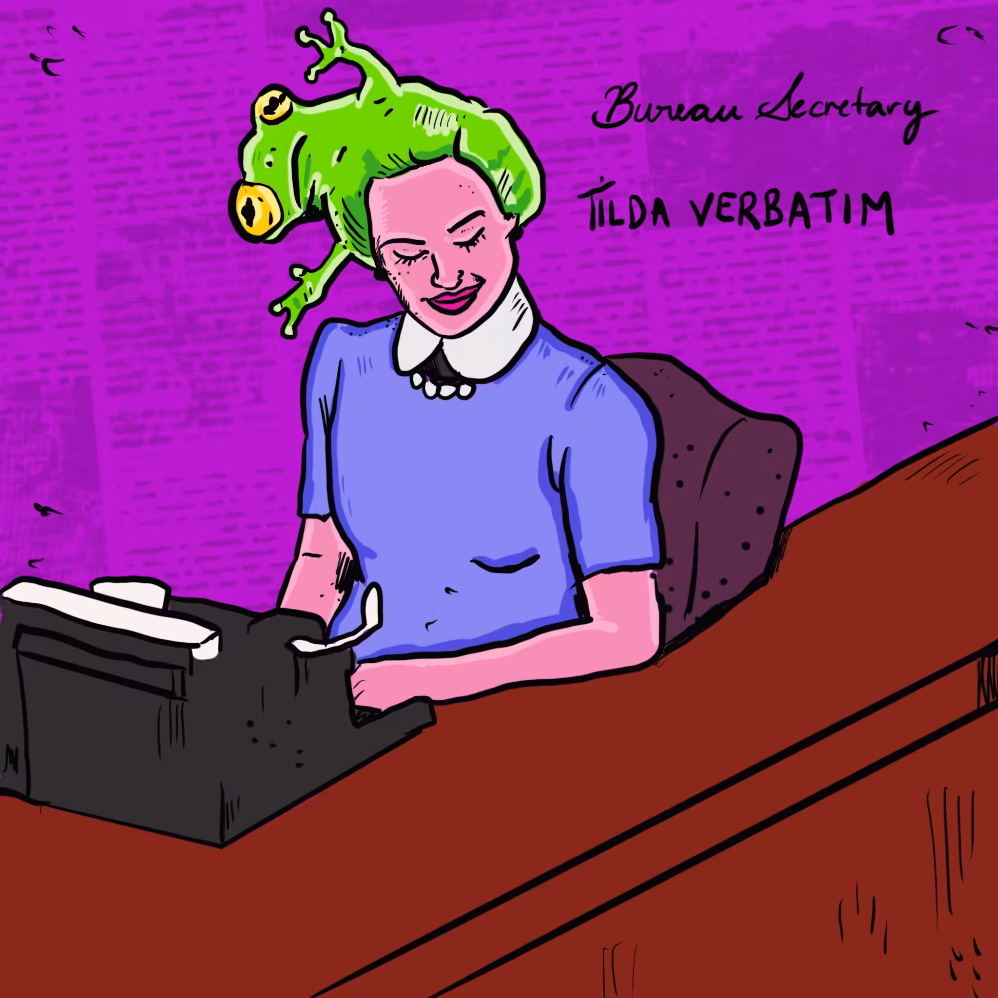 Tilda Verbatim (Bureau Secretary)