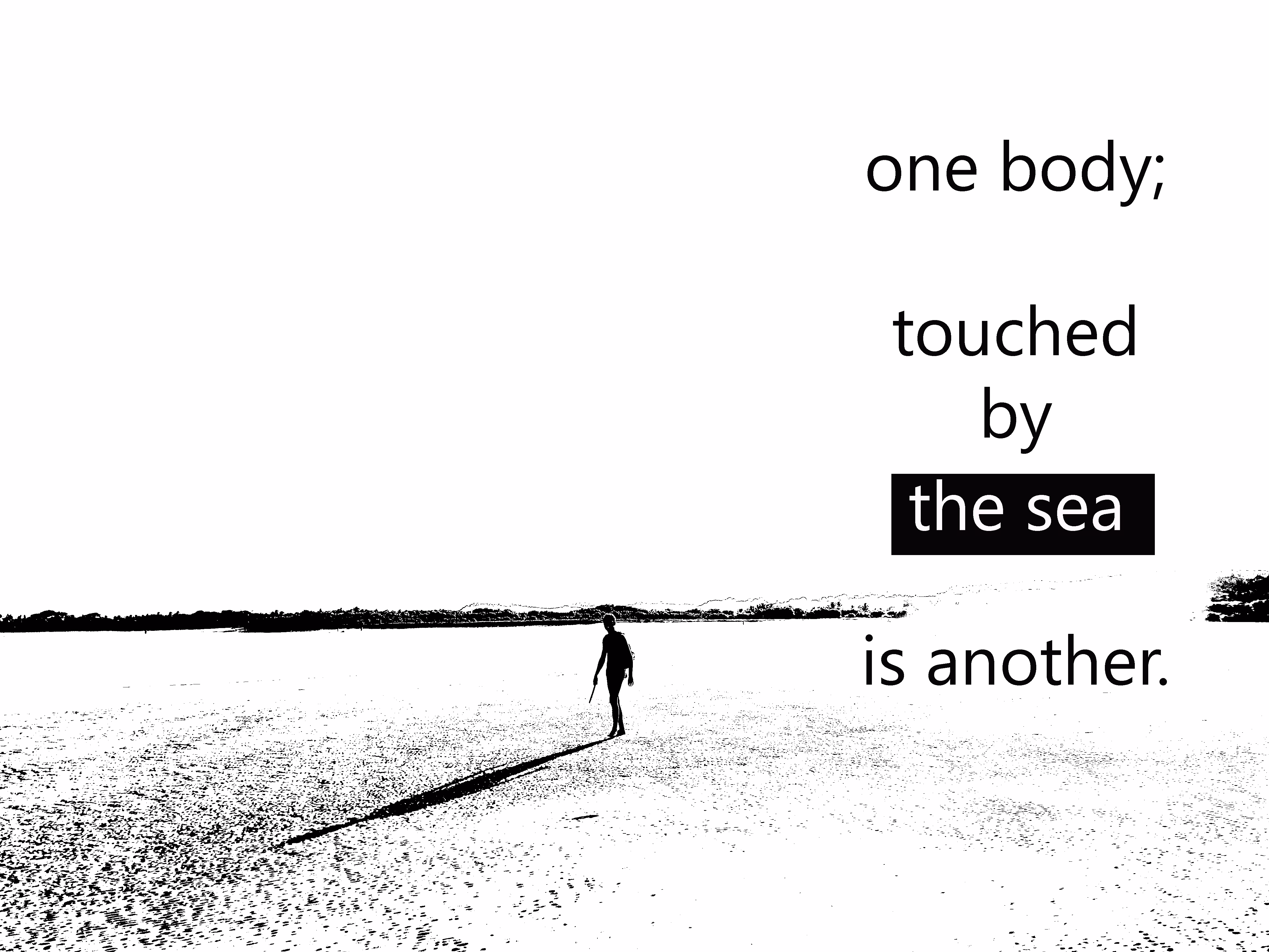 Touched by the sea