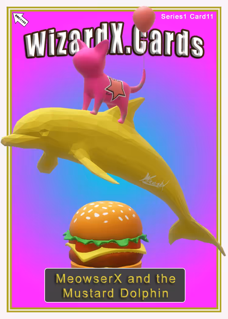 MeowserX and the Mustard Dolphin; Series 1; Card 11