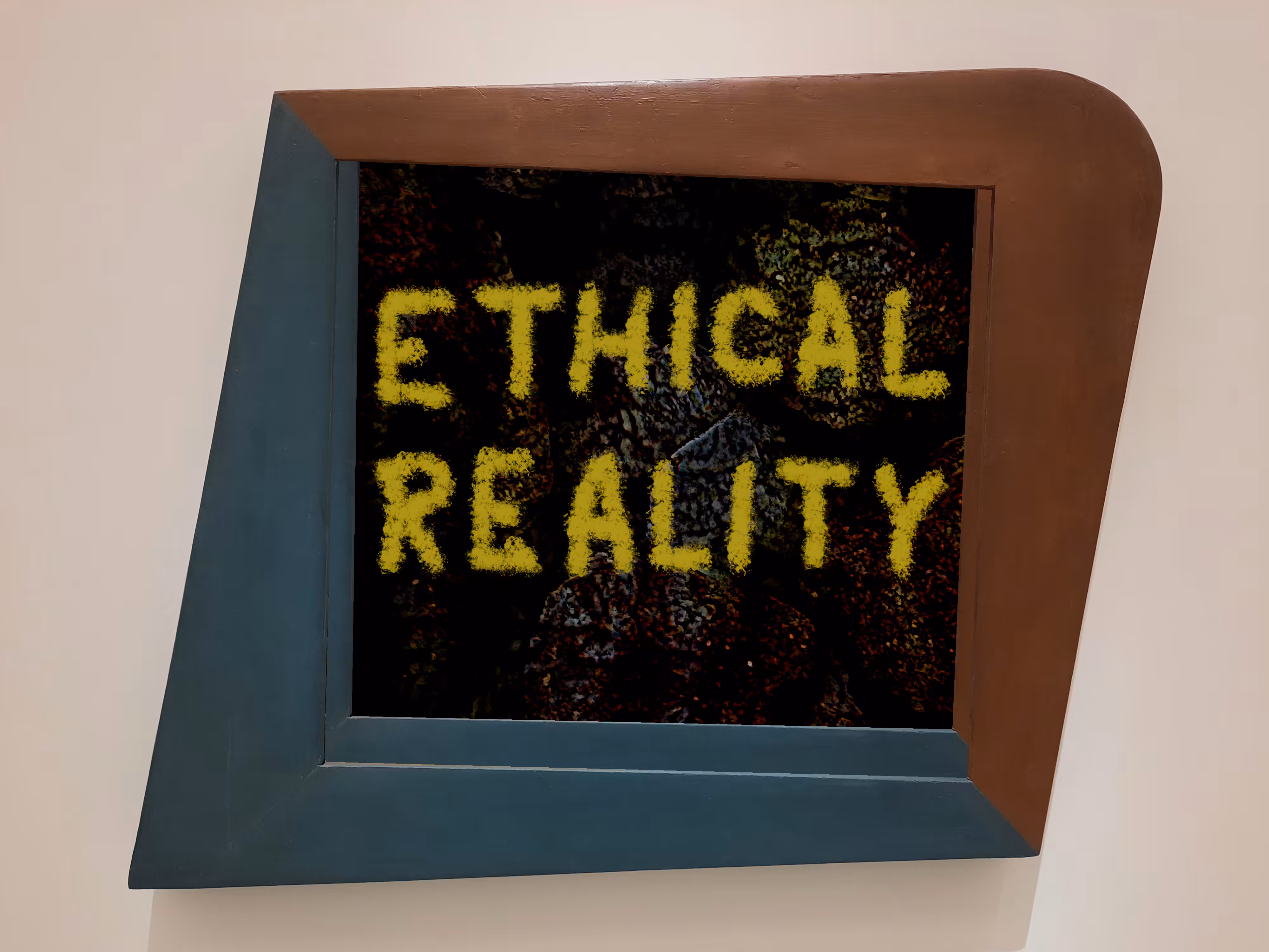 ETHICAL REALITY