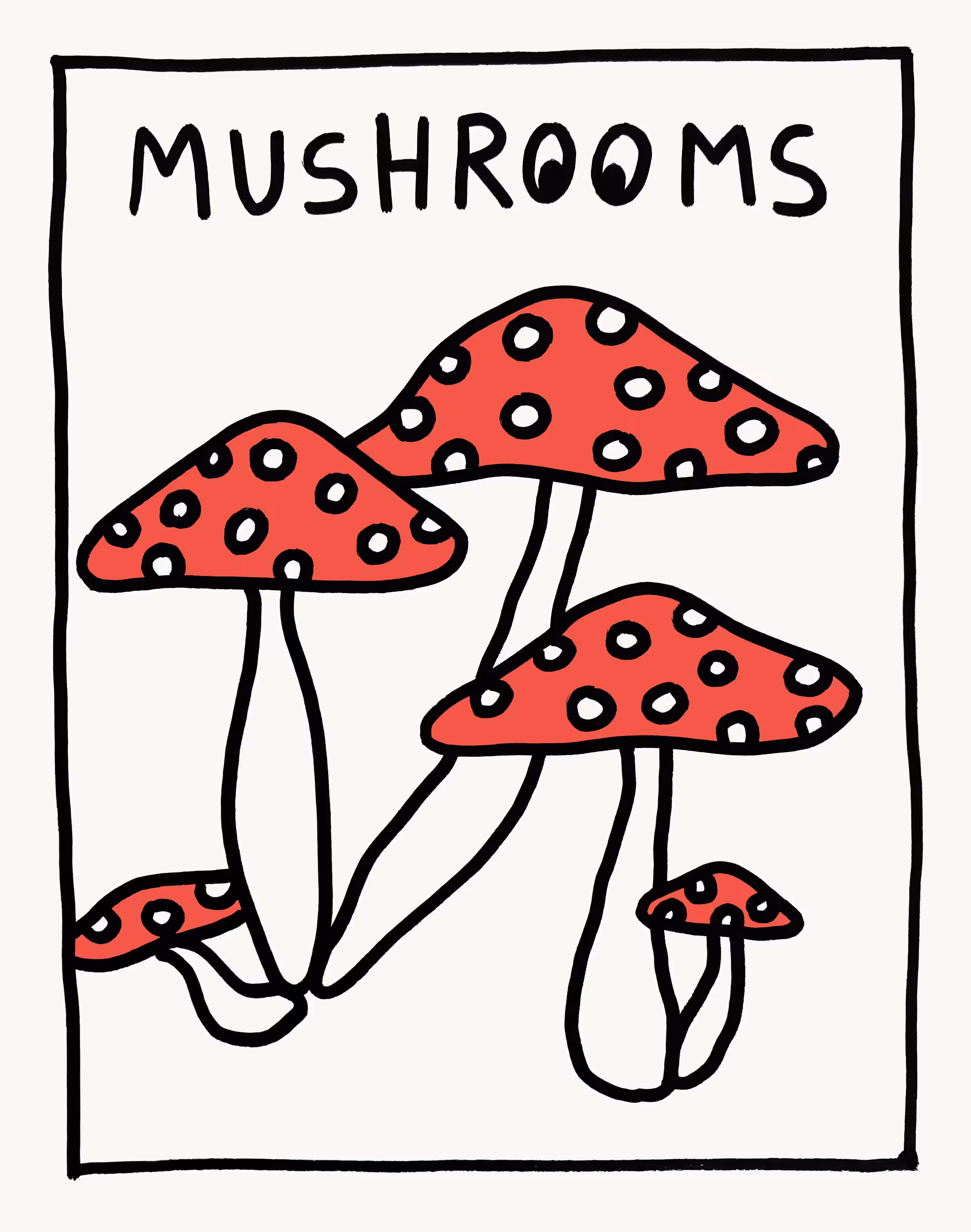 MUSHROOMS