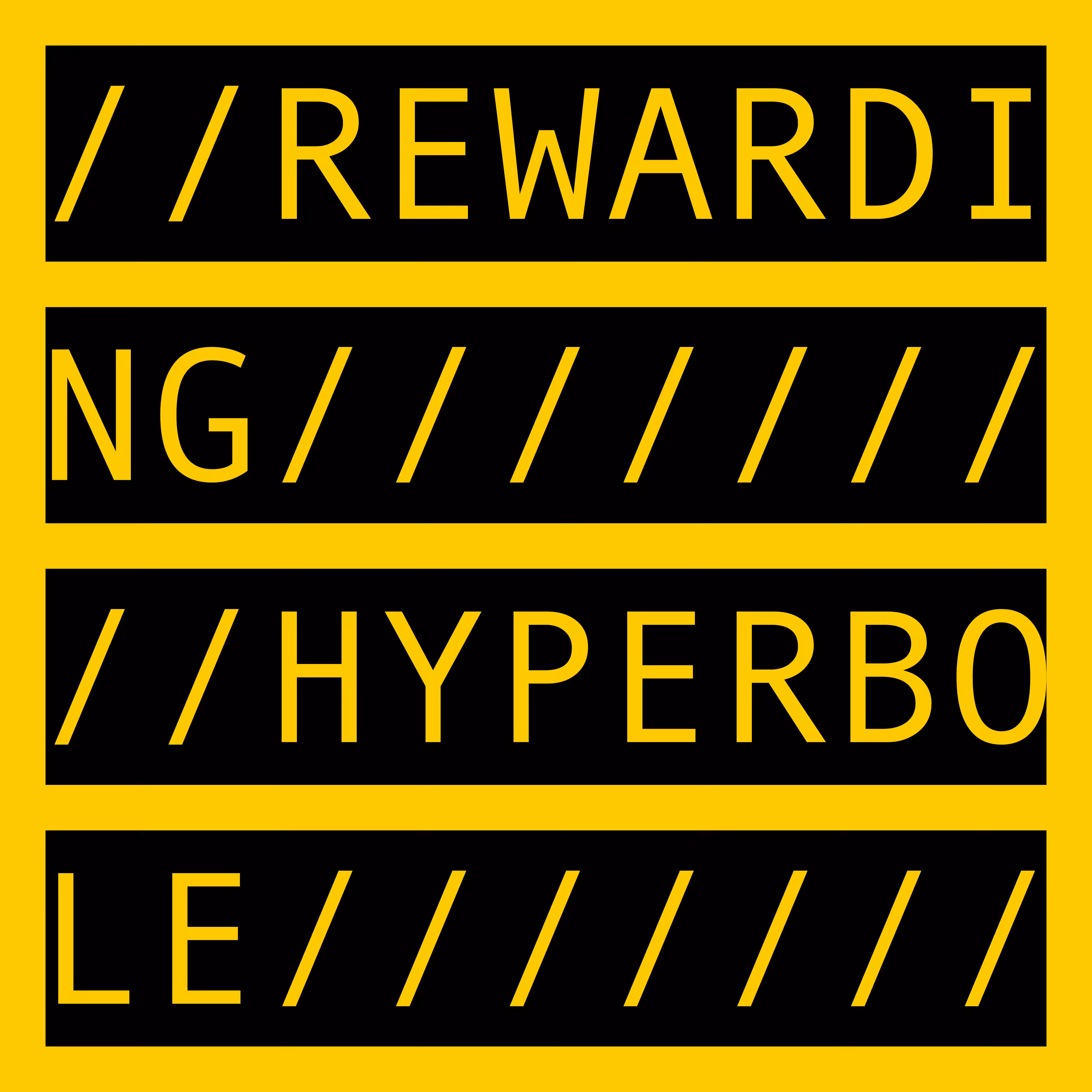 REWARDING HYPERBOLE