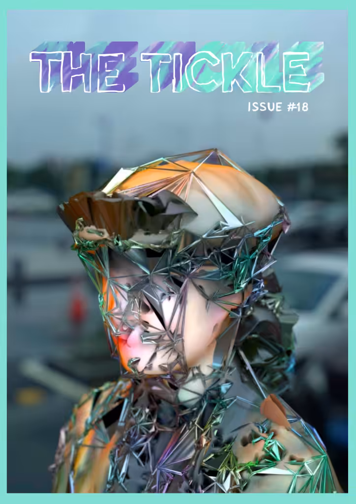 THE TICKLE - Issue #18