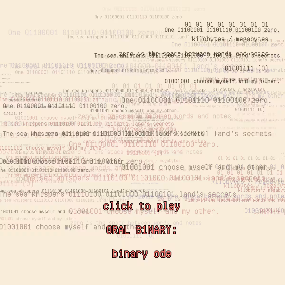 0RAL B1NARY: “BINARY ODE” #2