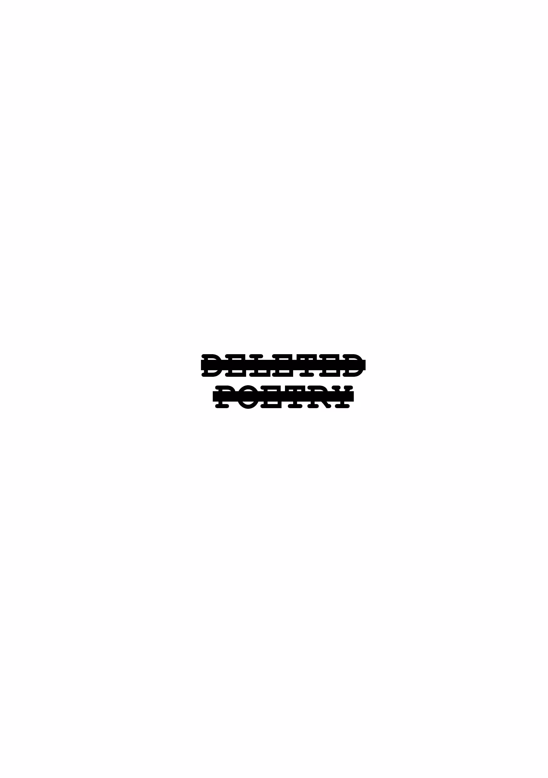 DELETED POETRY
