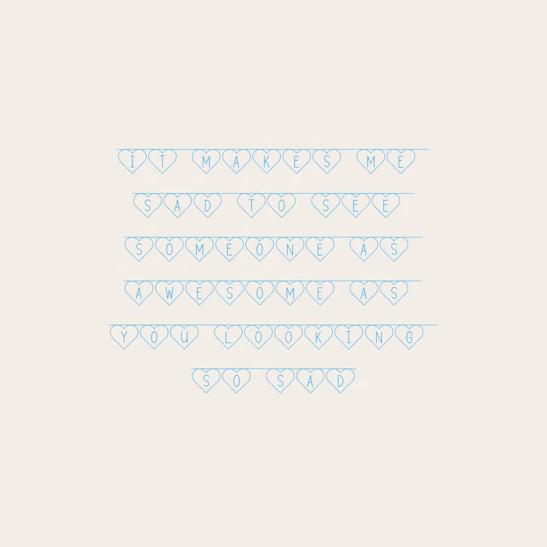 You'll make it
