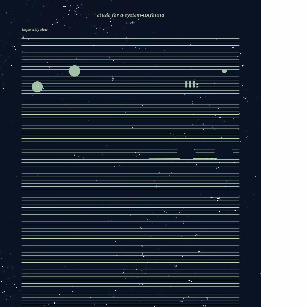 etude for a system unfound #138