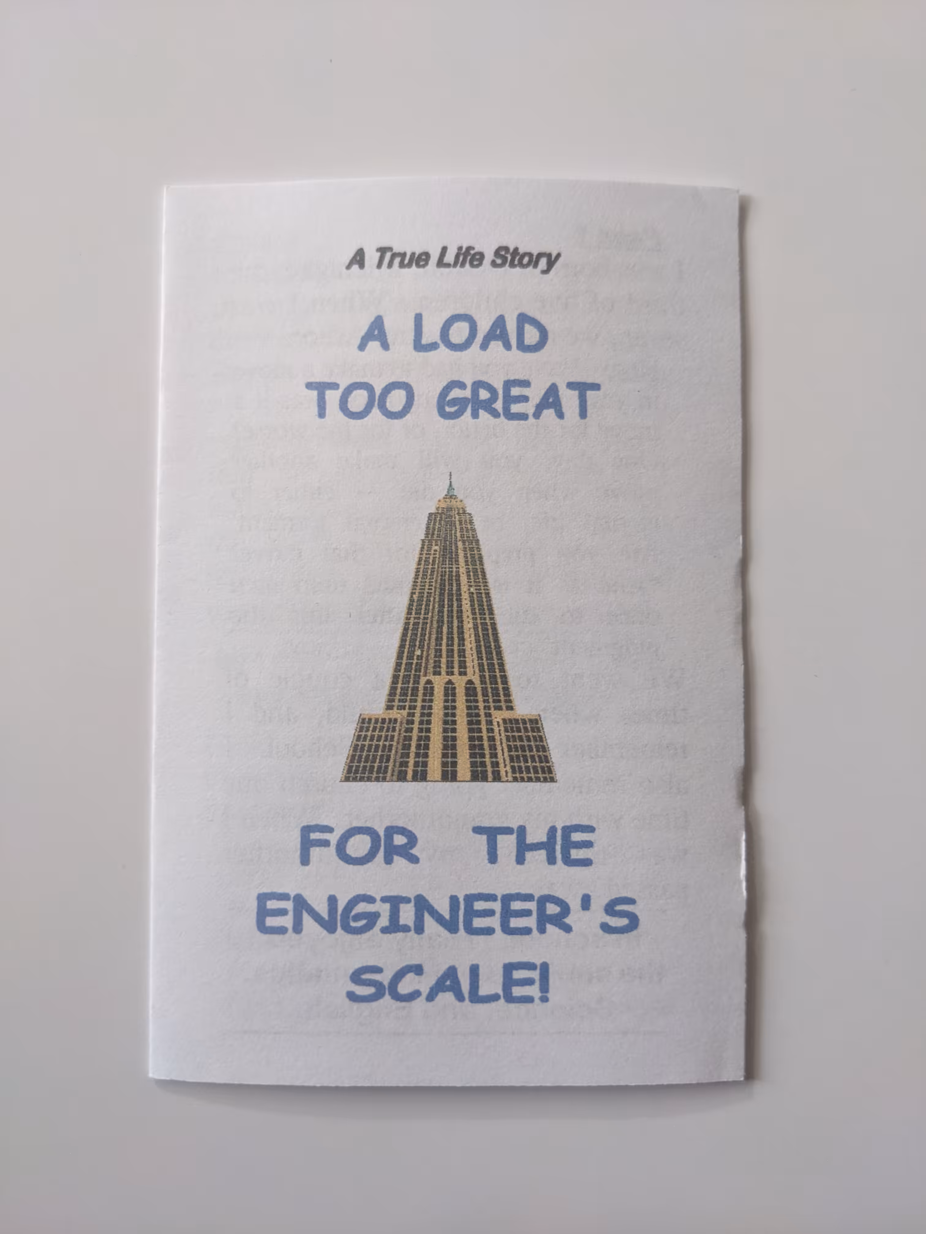 A Load Too Great For The Engineer's Scale!