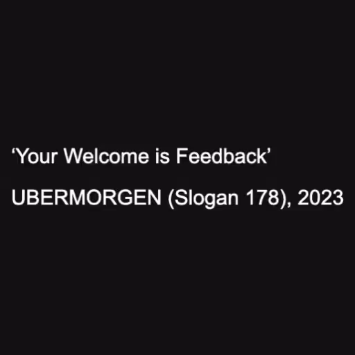 ‘Your Welcome is Fee...