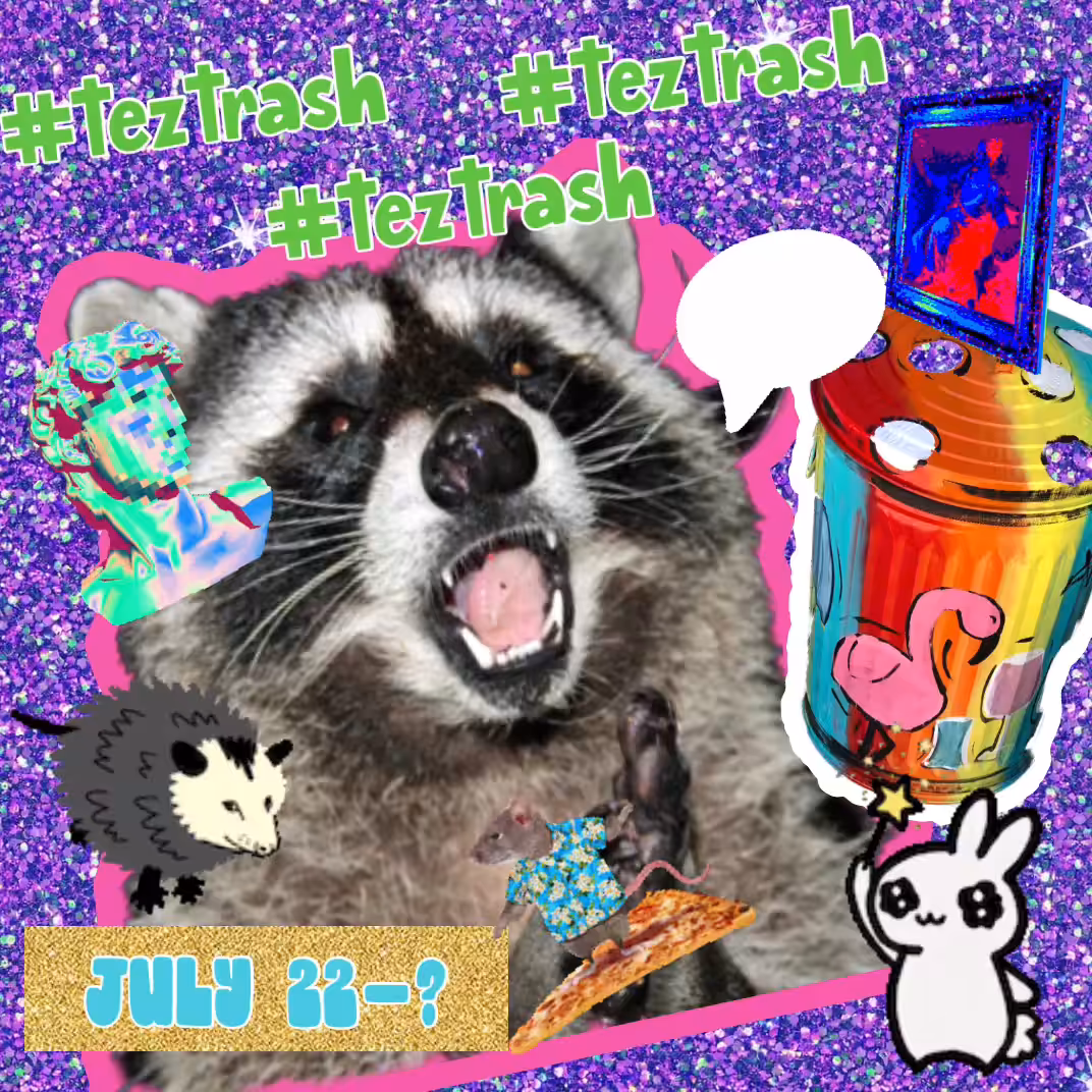 #teztrash announcement