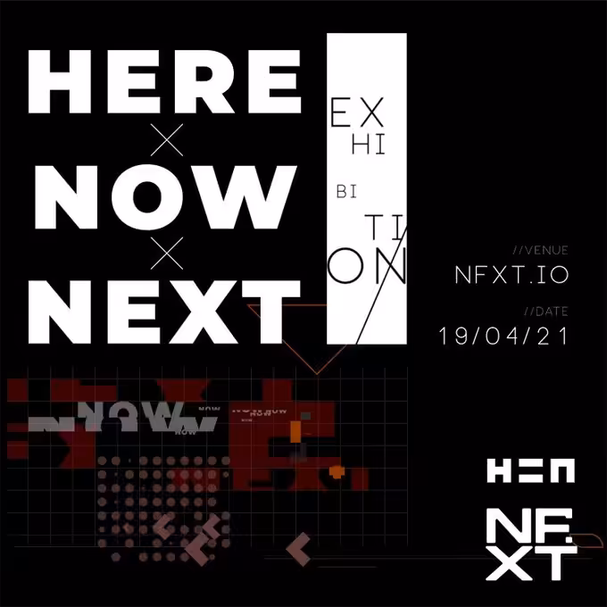 HERE x NOW x NEXT