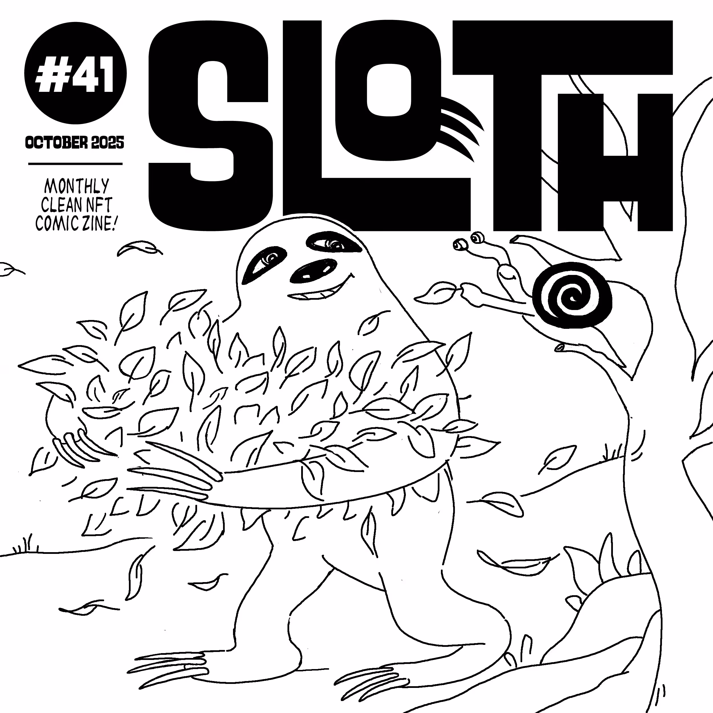 Sloth #41 - October 2025