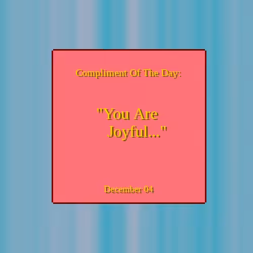 Compliment Of The Day #7