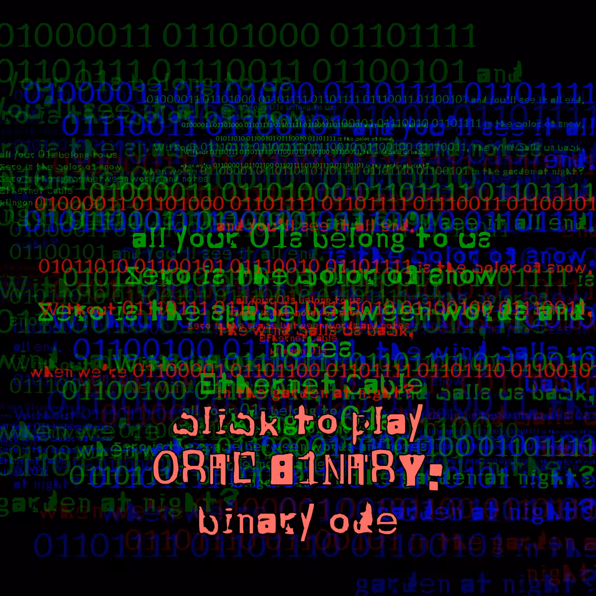 0RAL B1NARY: “BINARY ODE” #194