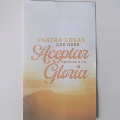 Subway Jesus Pamphlets: Cuatro Cosas Que Debe Aceptar Para Ir a la Gloria