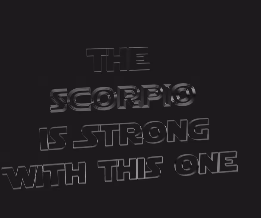 The "Scorpio" Is Strong With This One
