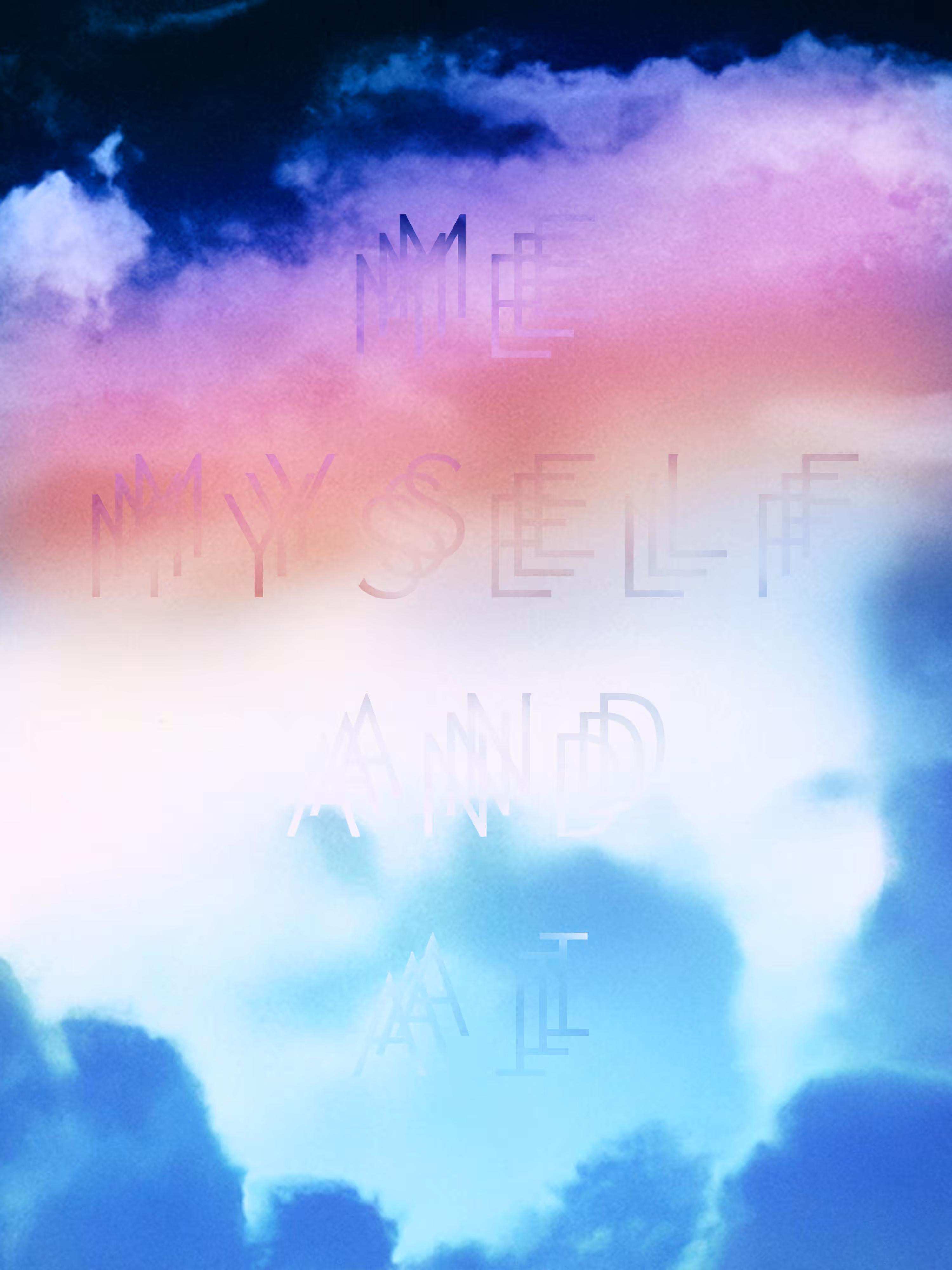 (ME MYSELF AND AI)
