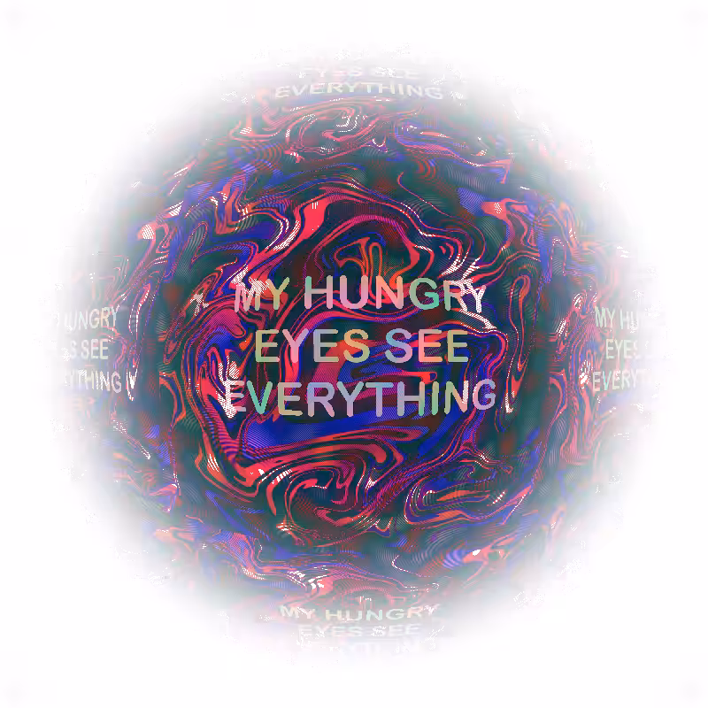 Hungry Eyes #44