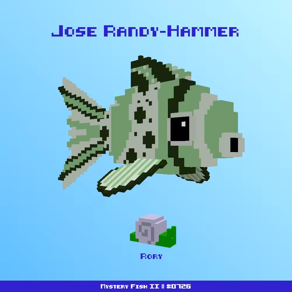 Jose Randy-Hammer :: Mystery Fish 0726/1000