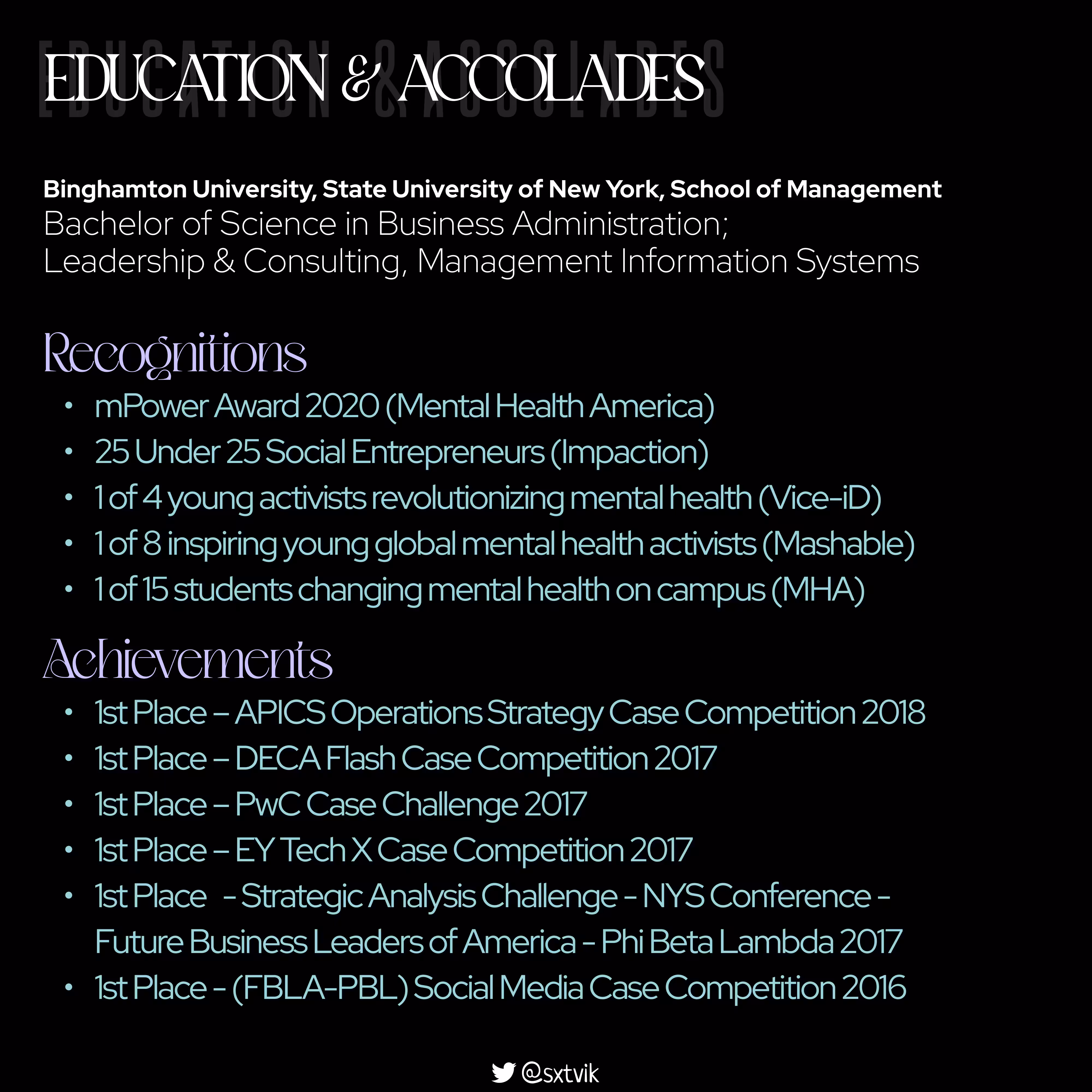 HIRE ME: 3 - Education & Accolades
