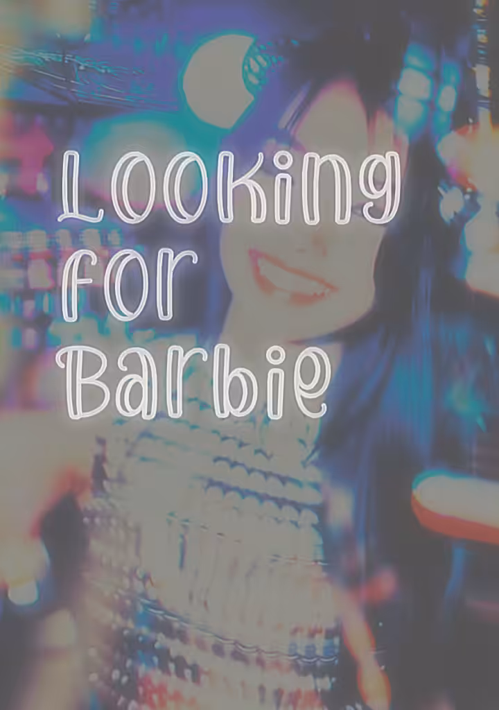 Looking for Barbie