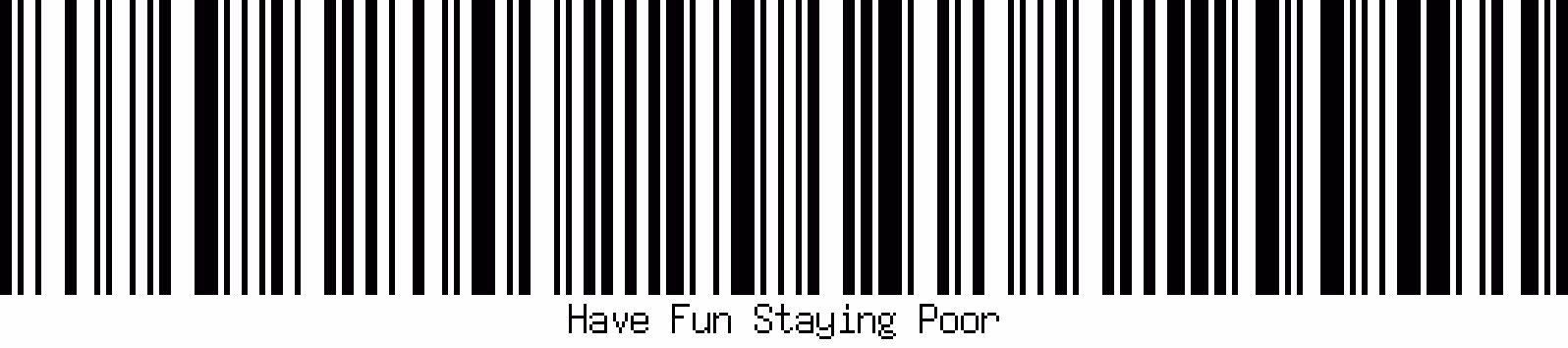 BlockChain Barcodes 05 - Have Fun Staying Poor
