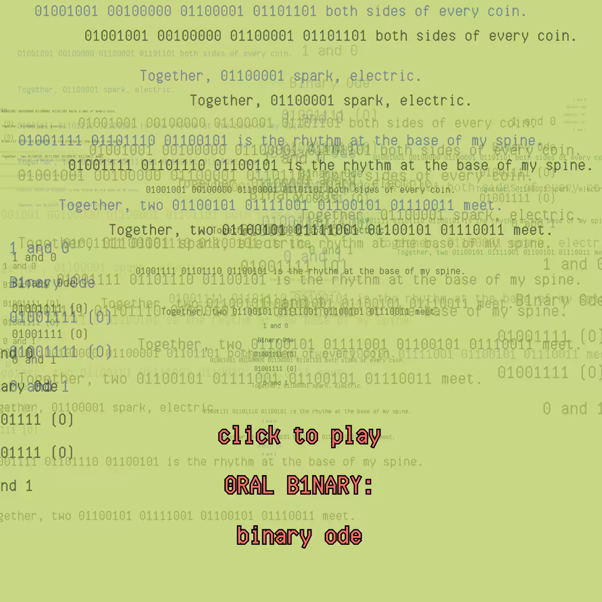 0RAL B1NARY: “BINARY ODE” #169