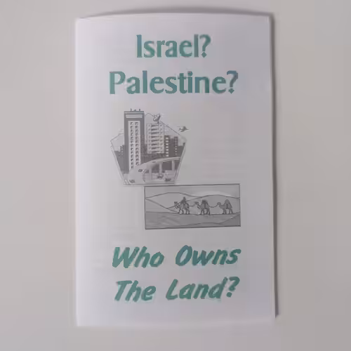 Israel? Palestine? Who Owns The Land?