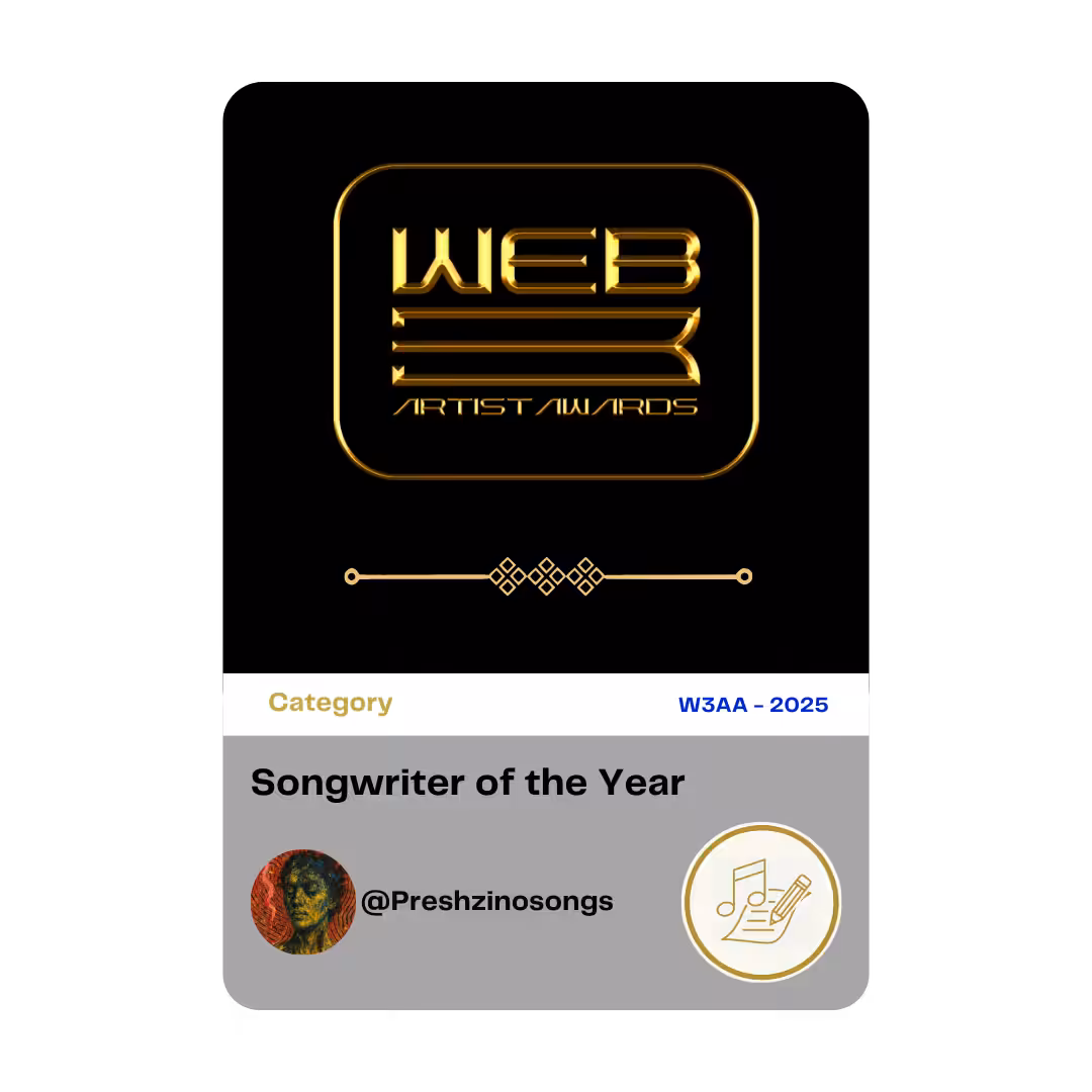 Award 17 - Songwriter of the Year - @Preshzinosongs