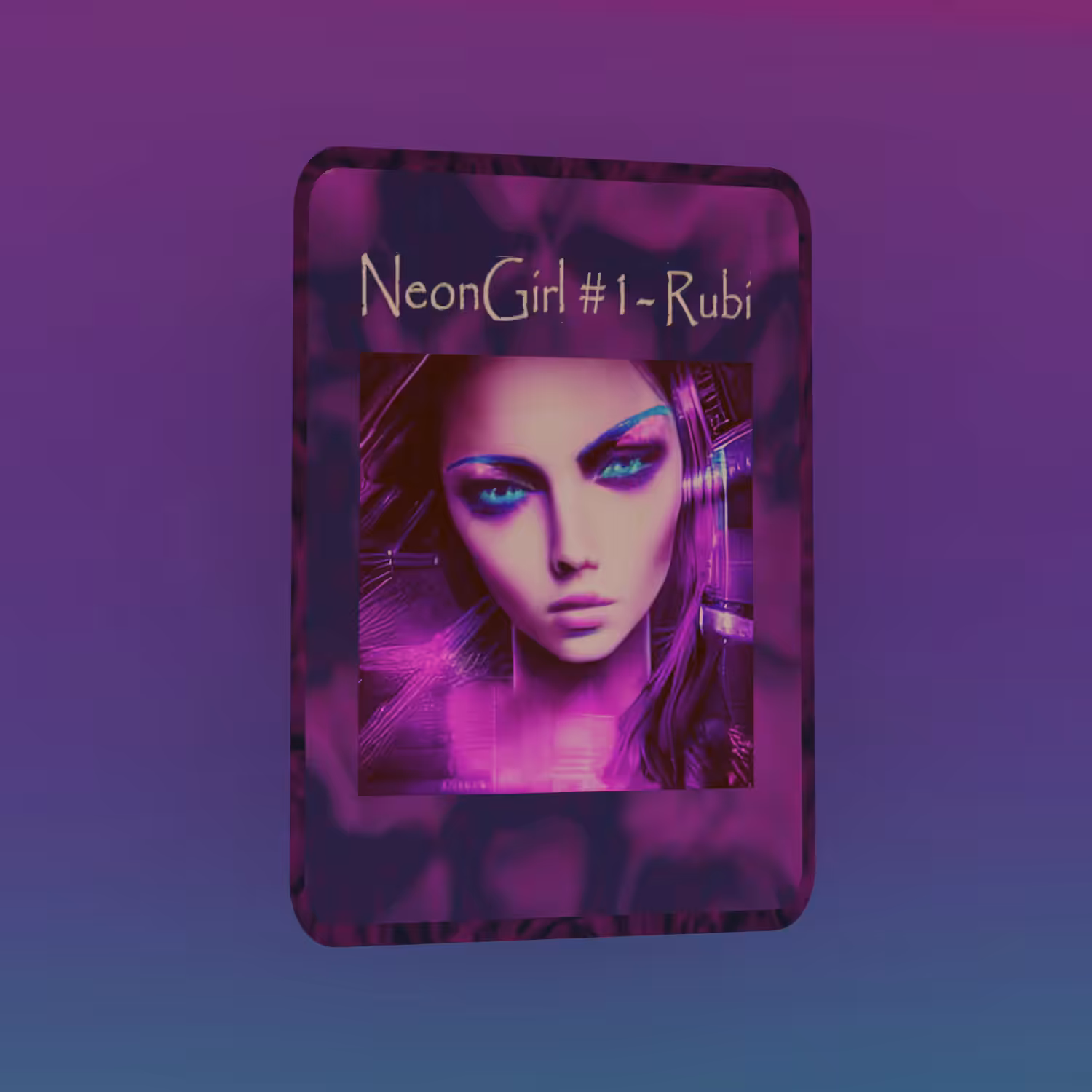 NeonGirl #1 - Rubi