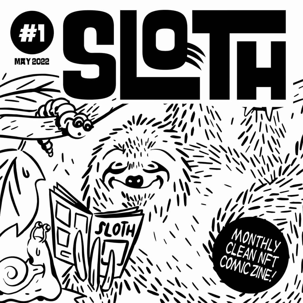 SLOTH #1 - May 2022