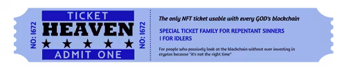 NFT TICKET TO HEAVEN - BLUE - IDLERS - #I672