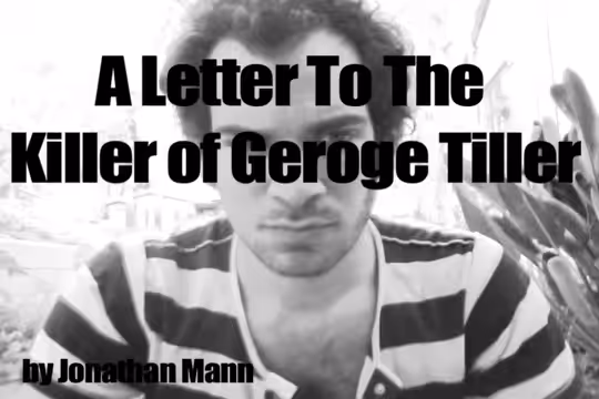 Song A DAO: A Letter to the Killer of George Tiller | Song A Day #00151