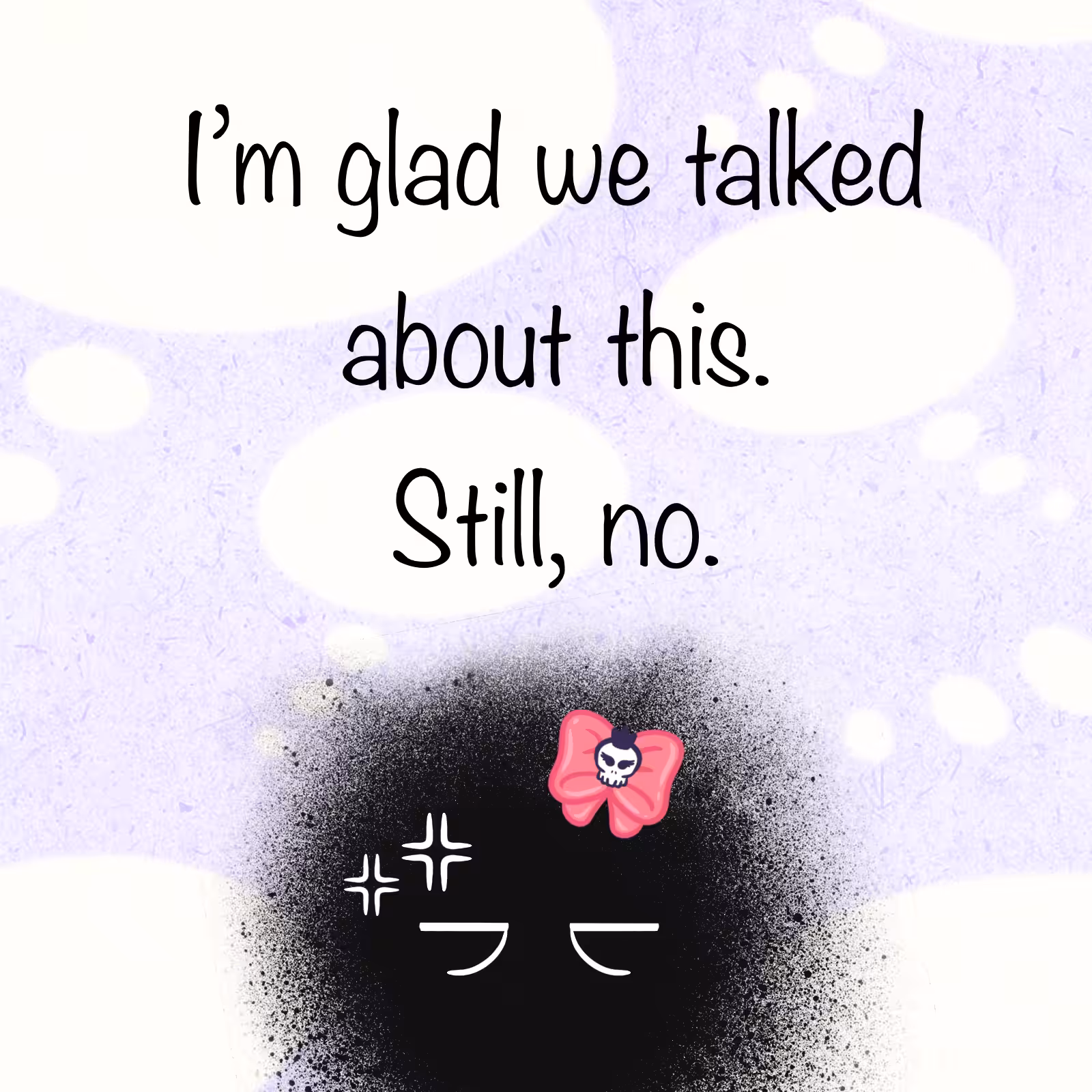 still no